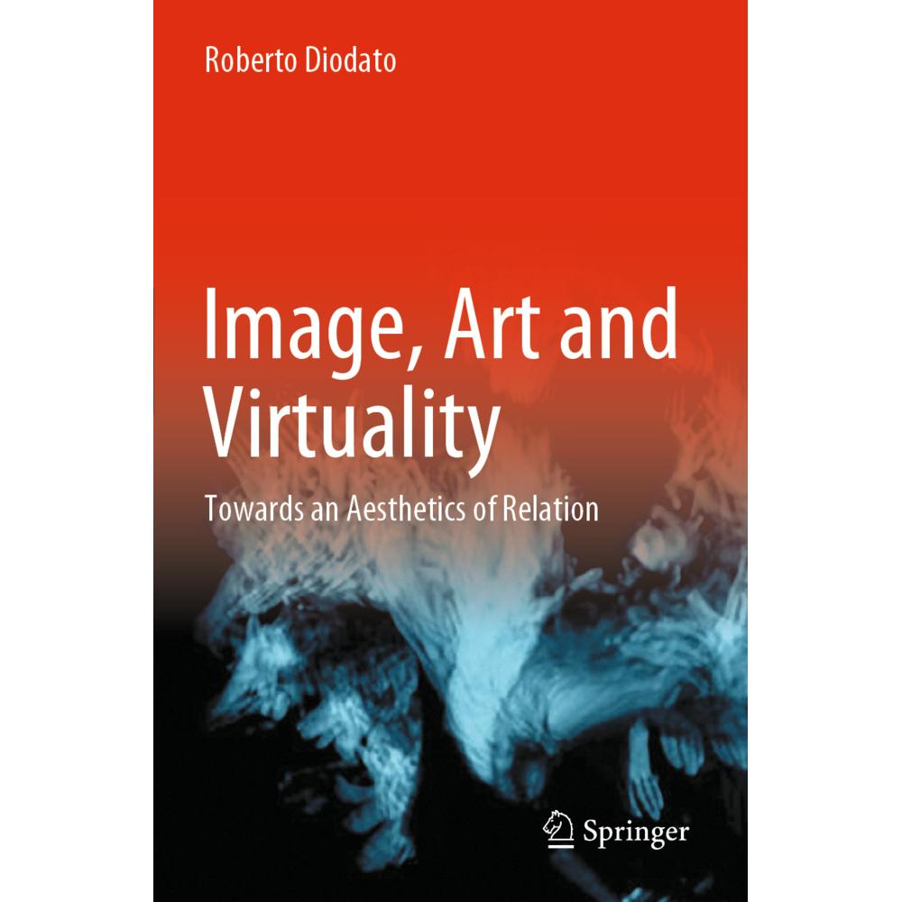 Thumbnail - Image, Art and Virtuality, Fachbücher von Roberto Diodato