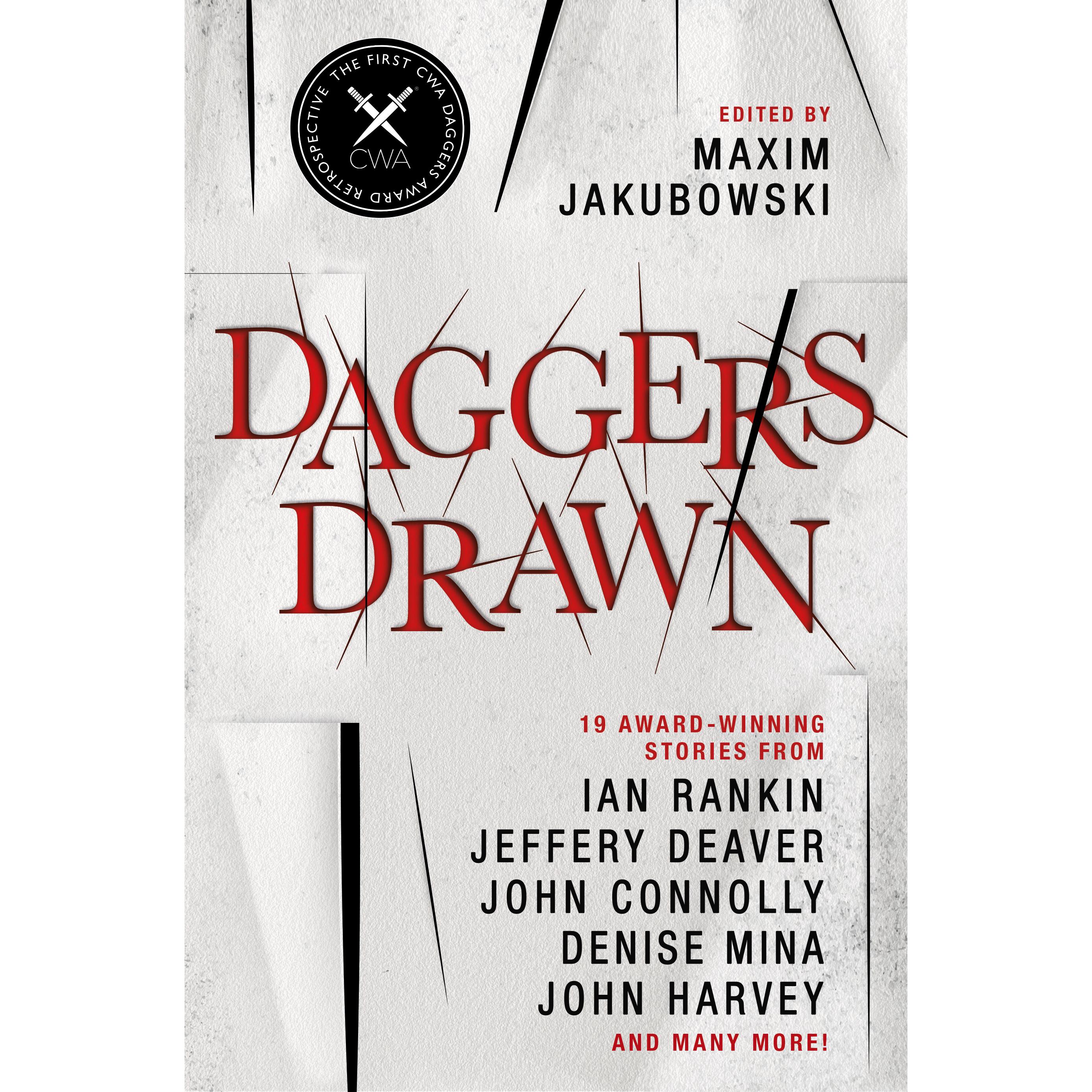 Jakubowski:Daggers Drawn, Belletristik von Maxim Jakubowski, John Connolly, Ian Rankin, Jeffery Deaver, John Harvey