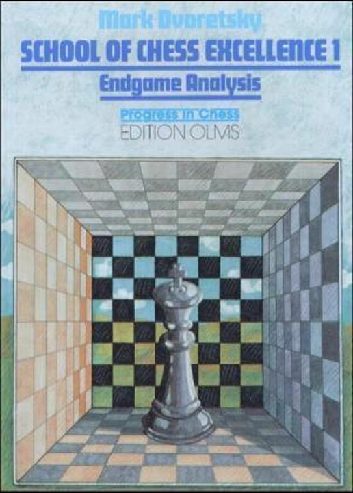 School of Chess Excellence (Englisch, Mark Dvoretsky, 2005)