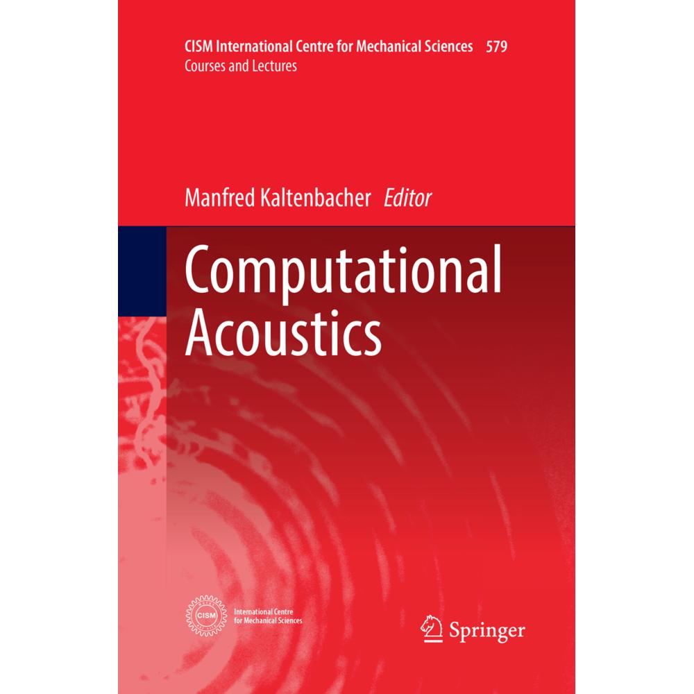Computational Acoustics, Fachbücher von Manfred Kaltenbacher