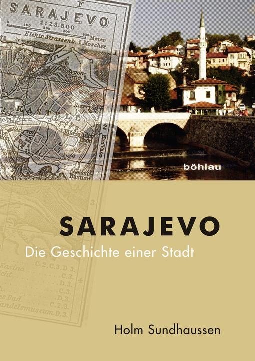 Produktbild Sarajevo (Deutsch, Holm Sundhaussen, 2014)
