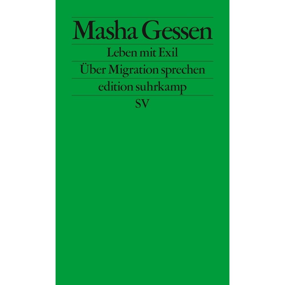 Leben mit Exil, Fachbücher von Masha Gessen