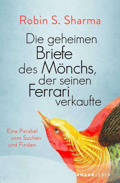 Produktbild Die geheimen Briefe des Mönchs, der seinen Ferrari verkaufte (Deutsch, Robin S. Sharma, 2021)