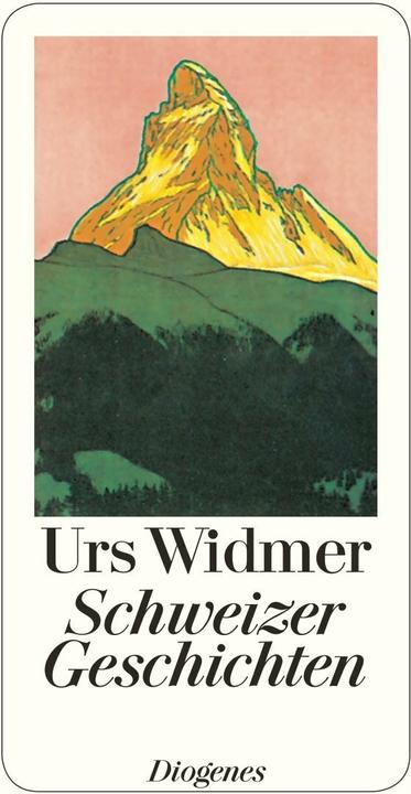 Produktbild Schweizer Geschichten (Deutsch, Urs Widmer, 2016)