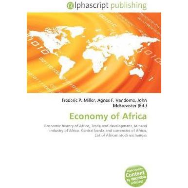 Thumbnail - Economy of Africa, Fachbücher von Agnes F. Vandome, Frederic P. Miller, John McBrewster