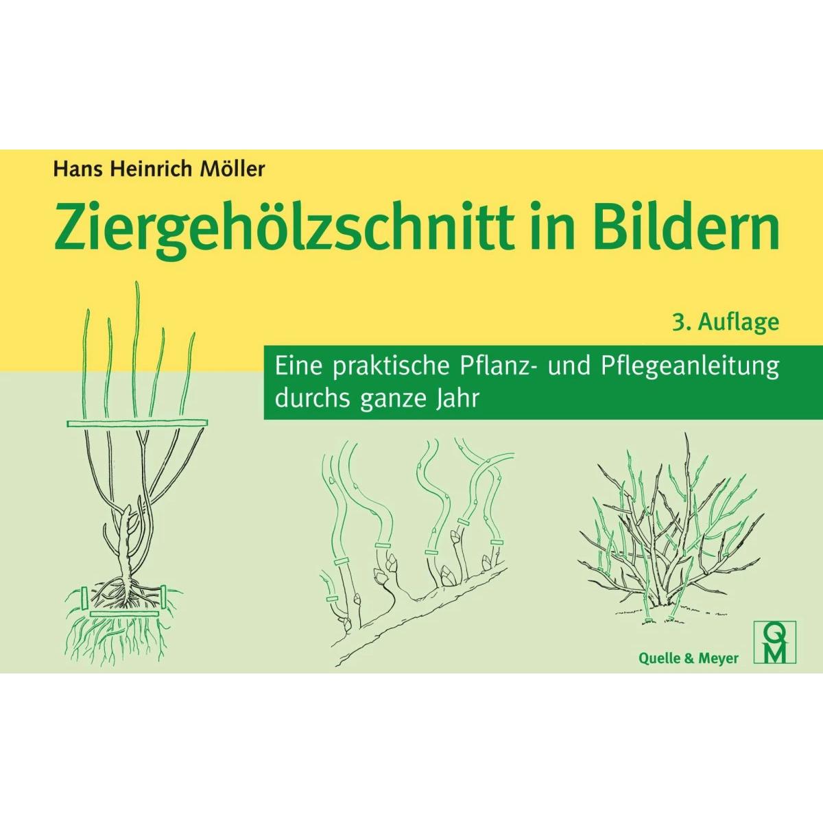 Ziergehölzschnitt in Bildern, Sachbücher von Hans Heinrich Möller