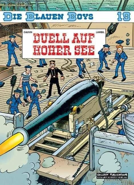 Produktbild Die Blauen Boys, Band 19, Duell auf hoher See (Deutsch, Harald Sachse, Raoul Cauvin, Willy Lambil, 2015)