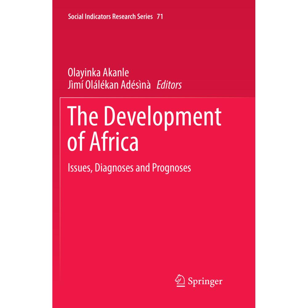 The Development of Africa, Fachbücher von Jìmí Olálékan Adésìnà, Olayinka Akanle