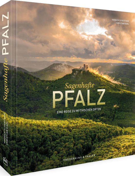 Produktbild FREDERKING & THALER Sagenhafte Pfalz (Deutsch, Christian Karl, Yannick Scherthan, 2022)
