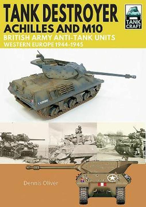 Image du produit Tank Destroyer, Achilles et M10