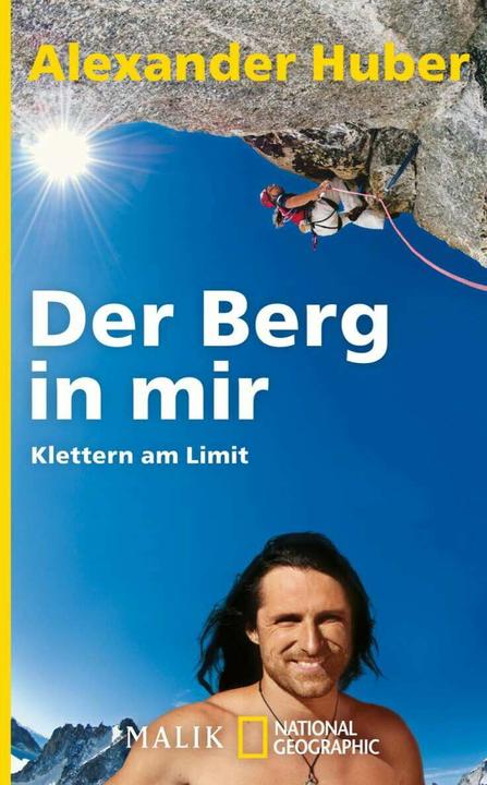 Produktbild Der Berg in mir (Deutsch, Alexander Huber, 2009)