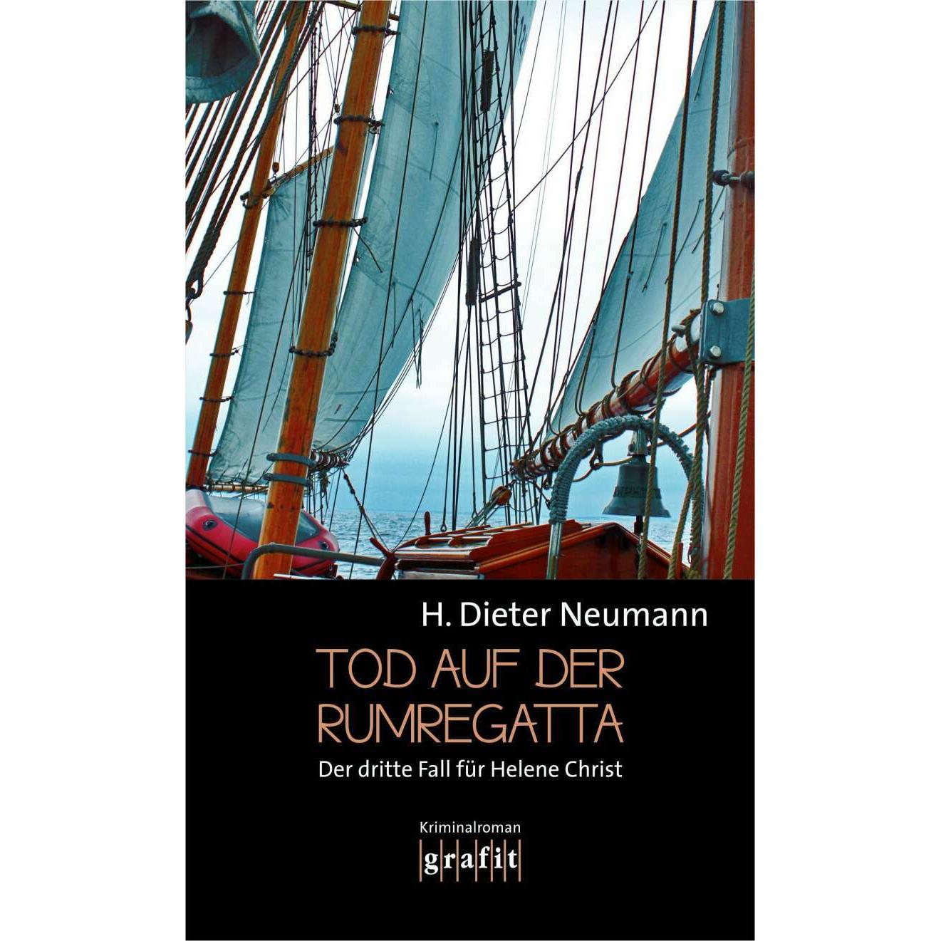 Tod auf der Rumregatta, Belletristik von H. Dieter Neumann
