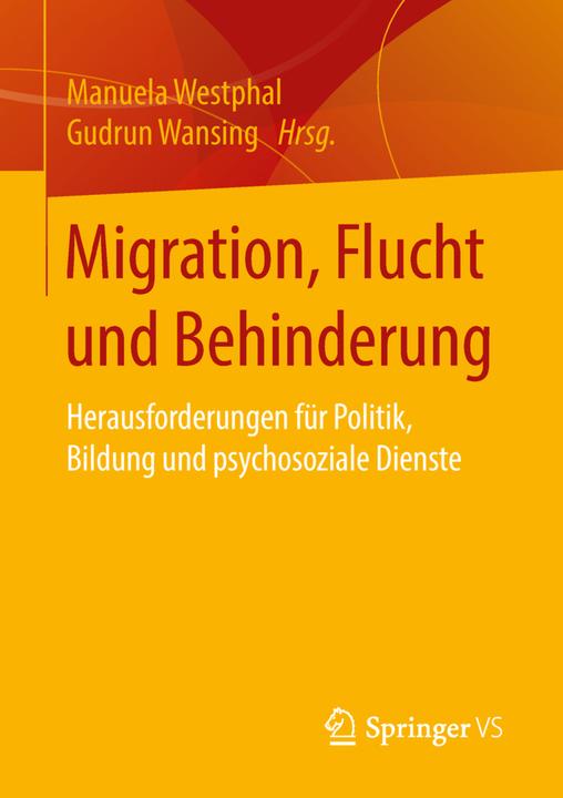 Produktbild Migration, Flucht und Behinderung (Deutsch, Gudrun Wansing, Manuela Westphal, 2019)