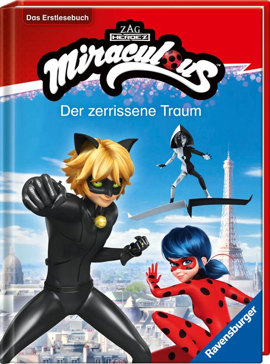Actual product image Ravensburger Miraculous: Der zerrissene Traum - Das Erstlesebuch zur Serie (German, Anne Sheller, 2025)
