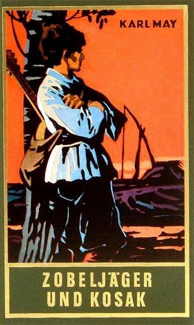 Produktbild Gesammelte Werke: Zobeljäger und Kosak (Deutsch, Euchar Albrecht Schmid, Karl May, 2013)