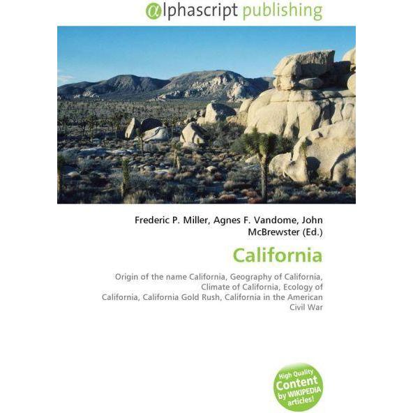 California, Fachbücher von Agnes F. Vandome, John McBrewster, Frederic P. Miller