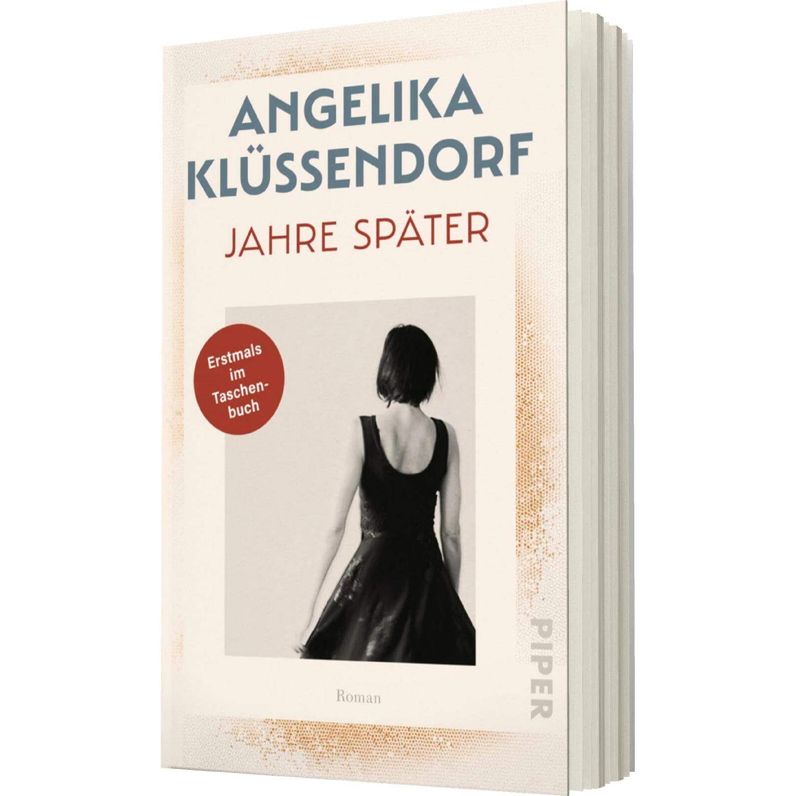 Jahre später, Belletristik von Angelika Klüssendorf