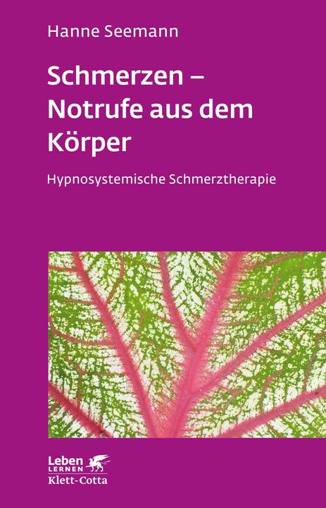 Produktbild Schmerzen - Notrufe aus dem Körper (Deutsch, Hanne Seemann, 2018)