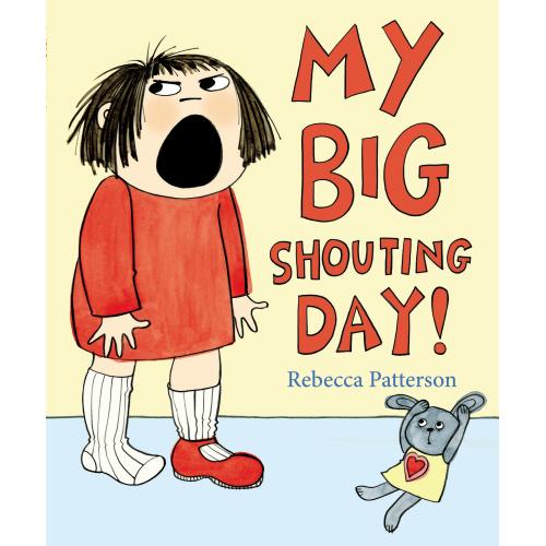 Penguin Random House My Big Shouting Day (Rebecca Patterson, Englisch), Sonstige Literatur