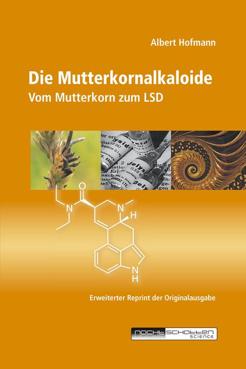 Produktbild Die Mutterkornalkaloide (Deutsch, Albert Hofmann, 2022)