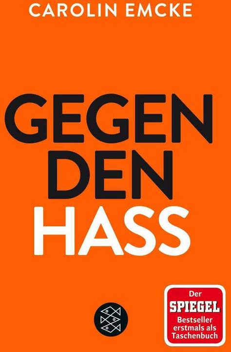Produktbild Gegen den Hass (Deutsch, Carolin Emcke, 2018)
