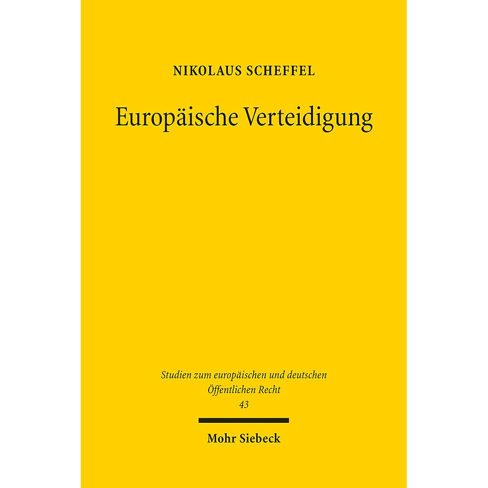 Europäische Verteidigung, Fachbücher von Nikolaus Scheffel
