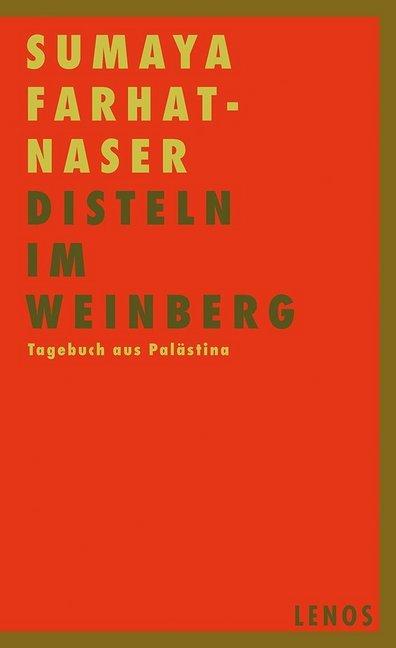 Produktbild Disteln im Weinberg (Deutsch, Ernest Goldberger, Sumaya Farhat-Naser, 2012)