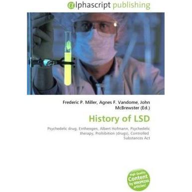 History of LSD, Fachbücher von Agnes F. Vandome, John McBrewster, Frederic P. Miller