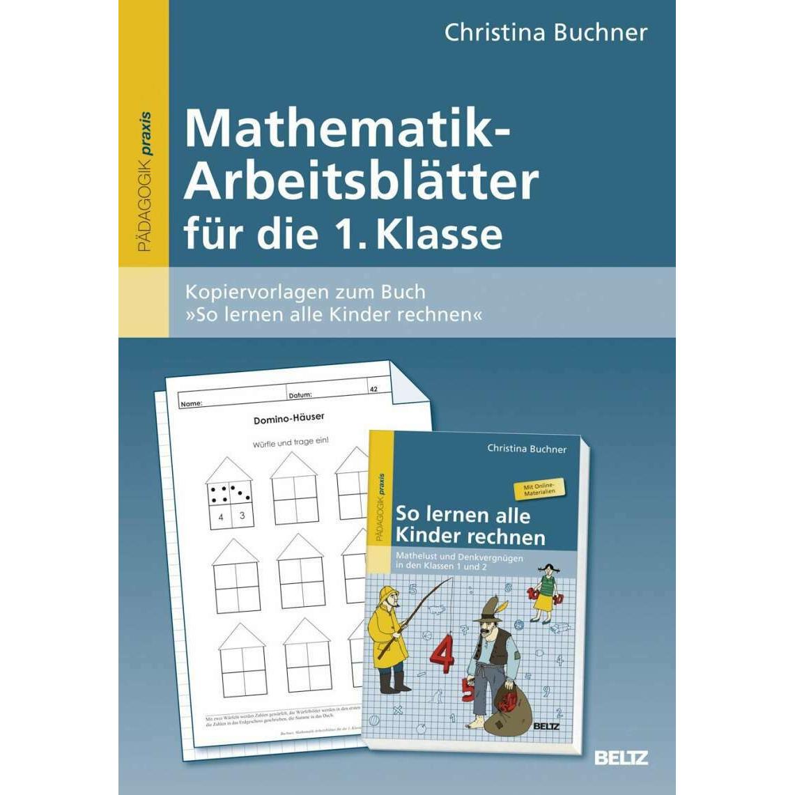 Thumbnail - Mathematik-Arbeitsblätter für die 1. Klasse, Fachbücher von Christina Buchner