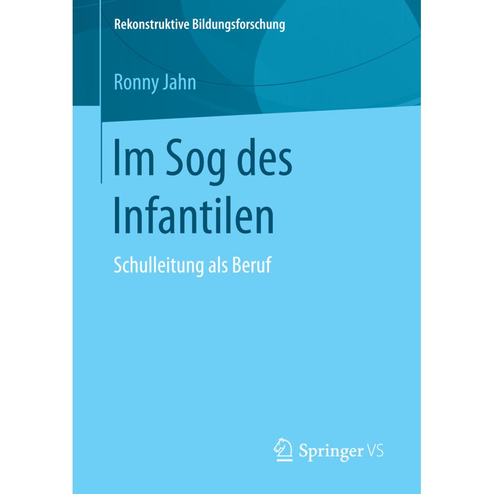 Im Sog des Infantilen, Fachbücher von Ronny Jahn
