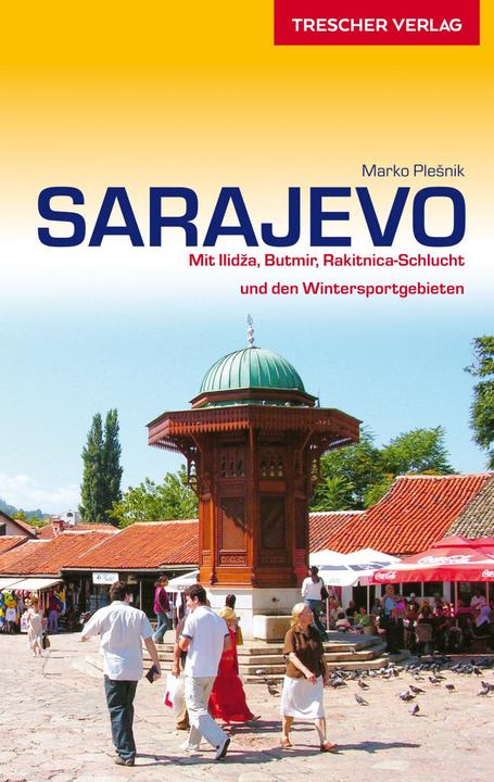 Produktbild Reiseführer Sarajevo (Deutsch, Marko Plesnik, 2019)