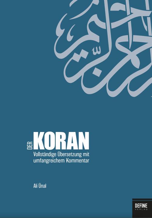 Produktbild Der Koran (Deutsch, Abdullah Aymaz, Ali Ünal, Arhan Kardas, Fatima Grimm, Fikret Yasar, Wilhelm Willeke, 2021)
