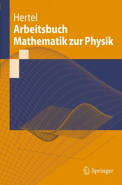 Produktbild Arbeitsbuch Mathematik zur Physik (Deutsch, Peter Hertel, 2011)