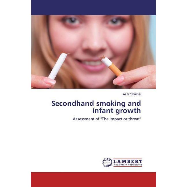 Secondhand smoking and infant growth, Fachbücher
