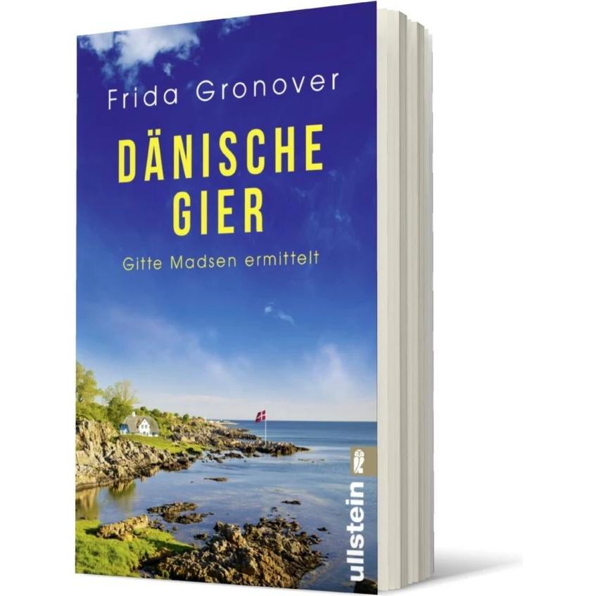 Dänische Gier, Belletristik von Frida Gronover