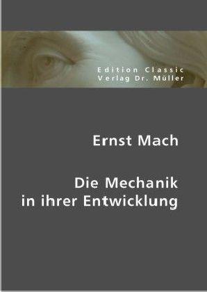 Immagine prodotto Die Mechanik in ihrer Entwicklung (Tedesco, Ernst Mach, 2012)