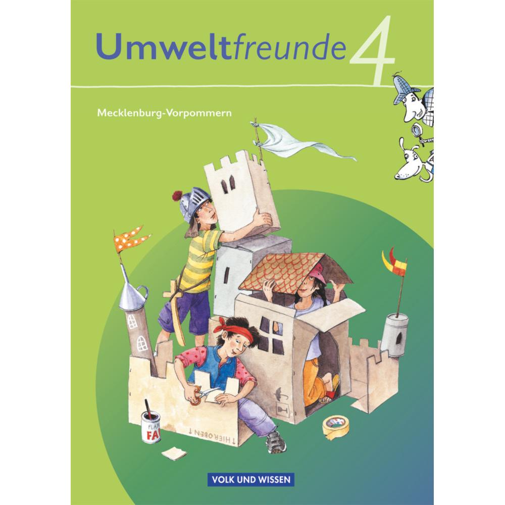 Umweltfreunde - Mecklenburg-Vorpommern - Ausgabe 2009 - 4. Schuljahr, Schulbücher von Silvia Ehrich, Gerhild Schenk, Rol...