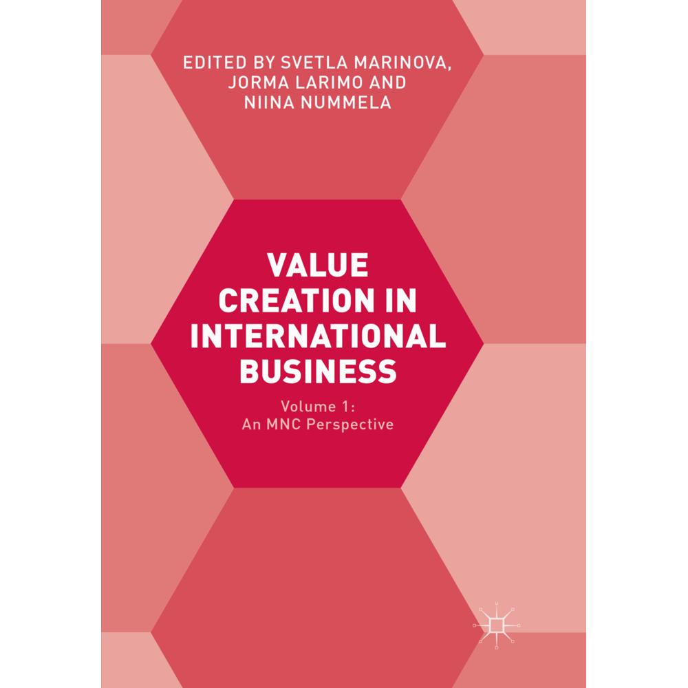 Value Creation in International Business, Fachbücher von Jorma Larimo, Svetla Marinova, Niina Nummela