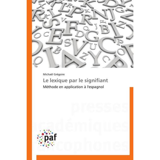 Le lexique par le signifiant, Schulbücher