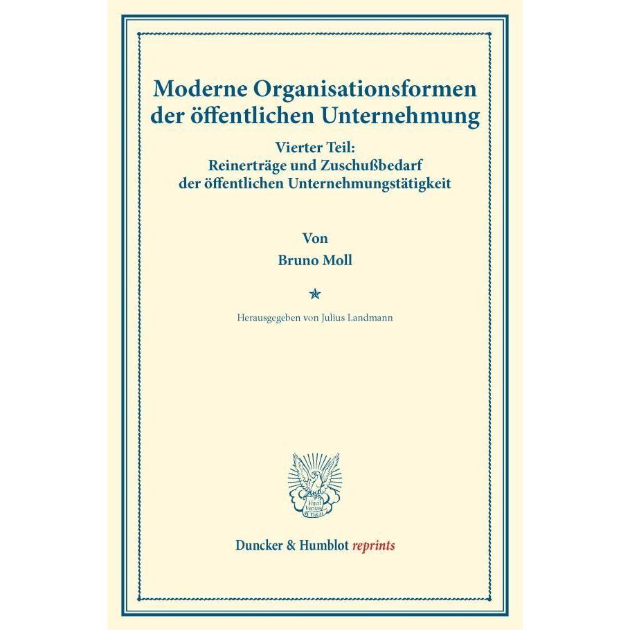 Moderne Organisationsformen der öffentlichen Unternehmung, Fachbücher von Bruno Moll