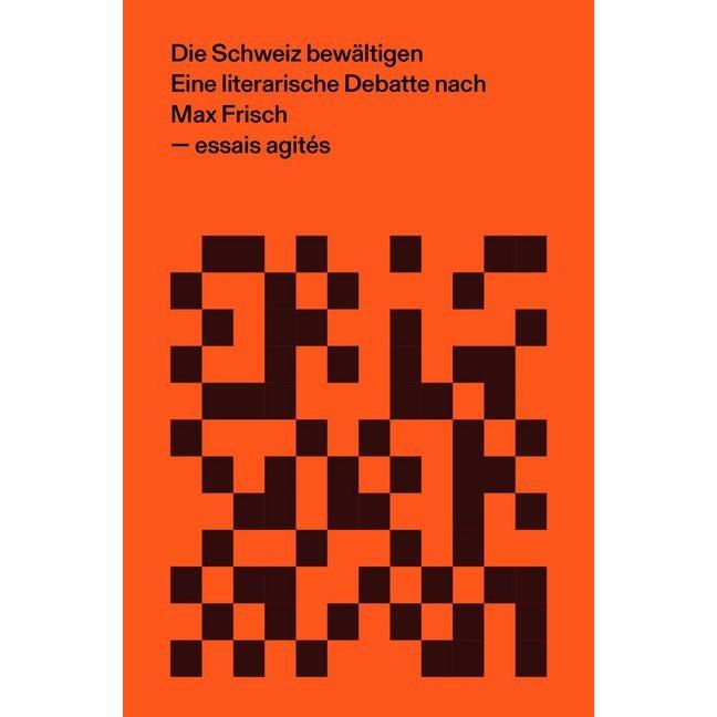 Der gesunde Menschenversand Die Schweiz bewältigen (Max Frisch, Deutsch), Sonstige Literatur
