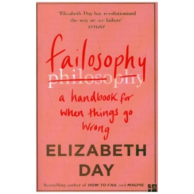 Failosophy, Ratgeber von Elizabeth Day