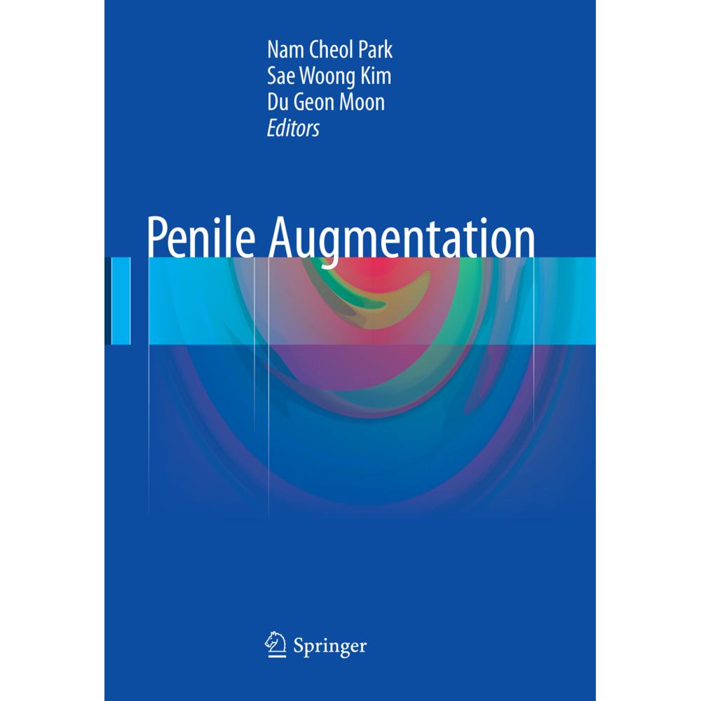 Penile Augmentation, Fachbücher von Du Geon Moon, Sae Woong Kim, Nam Cheol Park