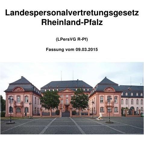Landespersonalvertretungsgesetz Rheinland-Pfalz, Ratgeber von Peter Frühwald