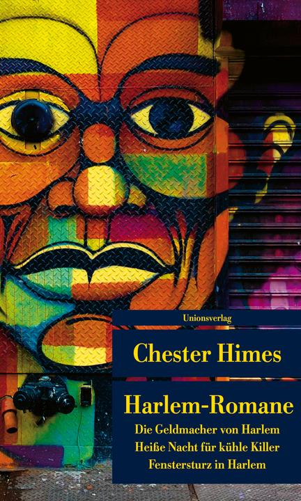 Produktbild Harlem-Romane (Deutsch, Chester Himes, 2009)