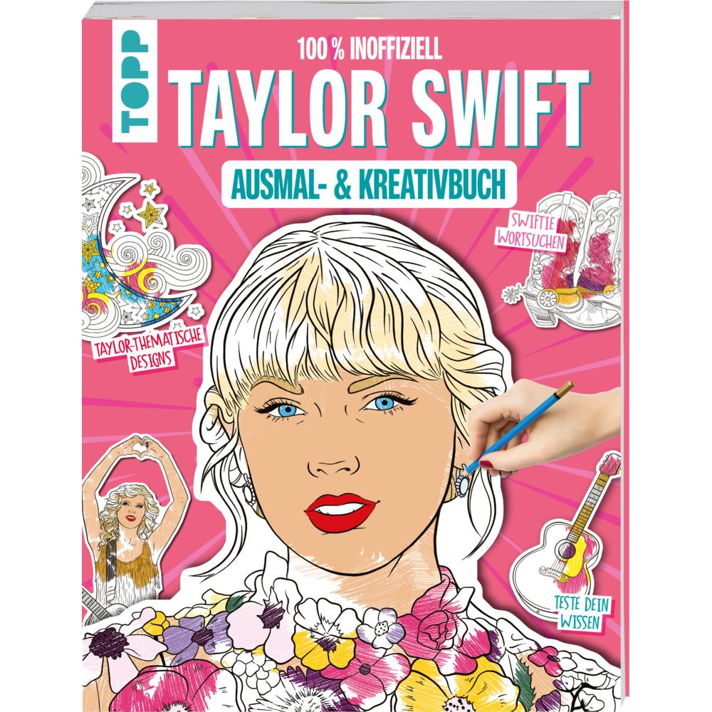 Frech Das inoffizielle Taylor Swift Ausmal- und Kreativbuch