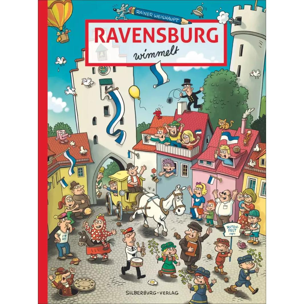 Ravensburg wimmelt, Kinderbücher von Rainer Weishaupt