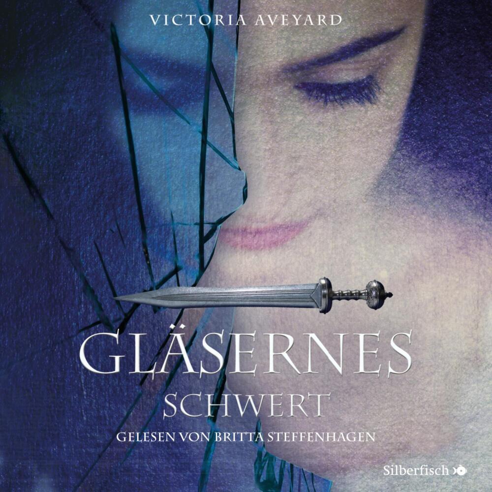 Gläsernes Schwert, Hörbücher von Victoria Aveyard