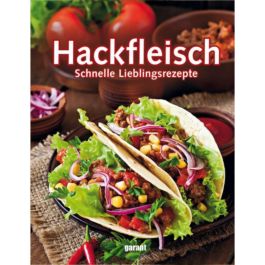Hackfleisch -, Ratgeber von garant Verlag GmbH