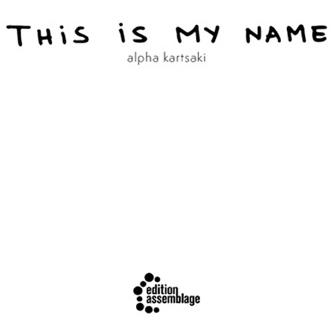 this is my name, Fachbücher von alpha kartsaki